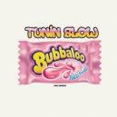 Tunin slow - Bubalu (Original Mix)