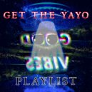 Get The Yayo & PLAYLIST - TAIPEI