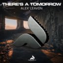 Alex Leavon - There\'s A Tomorrow (Extended Mix)