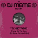 TECHNOTRONIC - Pump Up The Jam