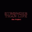 Osc Project - Stronger Than Life (Original Mix)