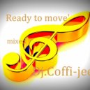 Dj.Coffi-jee - Ready to move ()