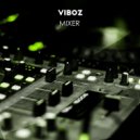 Viboz - Mixer (Extended Mix)