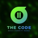 BACCA & DUNNO & Mooniz - The Code (feat. Mooniz) ()