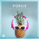 Porgie Ft. Aaron Fyfe - Pineapple (Original Mix)