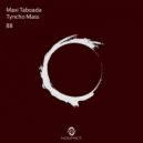 Maxi Taboada & Tyncho Mass - 88 (Original Mix)