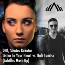 DHT, Stratos Kokotas - Listen To Your Heart vs. Bali Sunrise