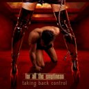 for all the emptiness - taking back control