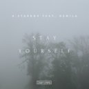 A.Starkov, Nemila - Stay Yourself