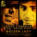 Peppe Citarella, Walter Ricci - Golden Lady (Citarella 5am Hump Dub)
