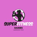 SuperFitness - Daisies (Instrumental Workout Mix 134 bpm)