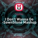 Tujamo - I Don't Wanna Go