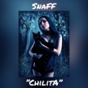 SnaFF - CHILITA ()