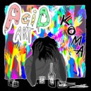 ACID ART - КОМА ()