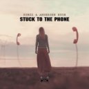 SUNZZ & Andersen Hugh - Stuck To The Phone (Original Mix)