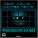 Gerry Verano & DJ Daniel Wilson - Jack (into the House of Sound) (Radio Edit)