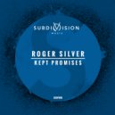 Roger Silver - Kept Promises