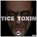 Tice - Quarantine