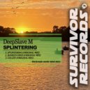 DeepSlave M - Called