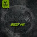 Bert MX - Black Ink (Original Mix)