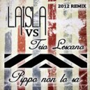 Laisla & Trio Lescano - Pippo Non Lo Sa (Extended Mix)