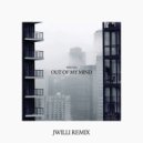 Able Grey  - Out Of My Mind (JWILLI Remix)
