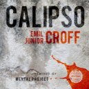 Emil Croff & Junior Croff - Calipso (Original Vocal Mix)