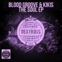 Blood Groove & Kikis - Look Right