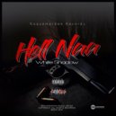 Whytt Shadow - Hell Naa