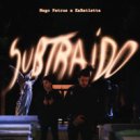 Nego Petrus & Kabatistta - Subtraído