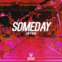 Asterz - Someday (Extended Mix)