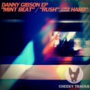 Danny Gibson - 2 Hard (Original Mix)
