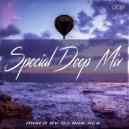 Dj Non Rex - Special Deep Mix - 006 (2020) ()