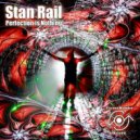 Stan Rail - Perfection Is Nothing (Radio Mix)