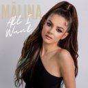 MĂLINA - All I Want
