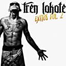 Tren Lokote - Vamonos Recio