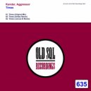 Kandar & Aggressor & Jonnas B - Times