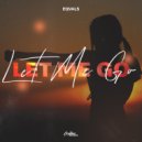 Eqvals - Let Me Go