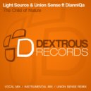 Light Source & Union Sense & DianniQa - The Child of Nature (feat. Union Sense & DianniQa) (Instrumental Mix)