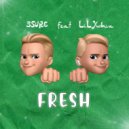 3SURE & LiL Xoma - Fresh