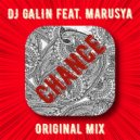 DJ GALIN feat. Marusya - Chance (Radio Mix)
