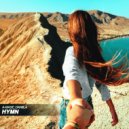 A-Mase feat. Daniila - Hymn (Sequentum Remix)