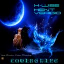 X-Wise & Kent Verigio - Coming Life (Kent Verigio Remix)