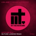 Lisa Jane ft Michaela Fedeczko - Gotta Be Real (Da Funk Junkies Remix)