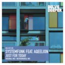 Systemfunk feat. Aqeelion - Just For Today (Instrumental)