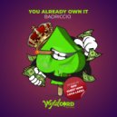 Badriccio - You Already Own It (Rov Remix)