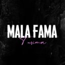 Tusima - Mala Fama