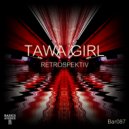 Tawa Girl - LSD