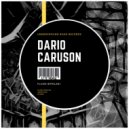 Dario Caruson - Inspection (Original Mix)