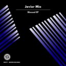 Javier Mio - Blessed (Original Mix)